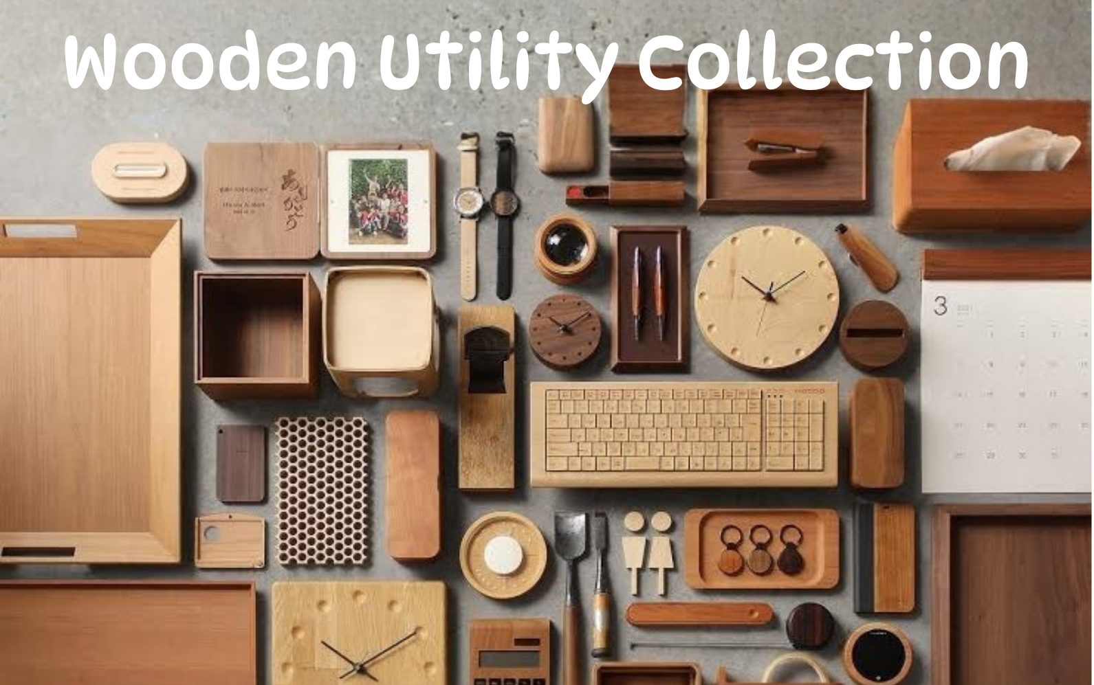 Wooden Utility Collection